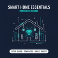 Smart Home Setup Resource Bundle cover image